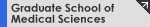 Graduate School of Medical Sciences
