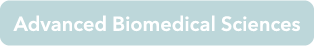 Advanced Biomedical Sciences